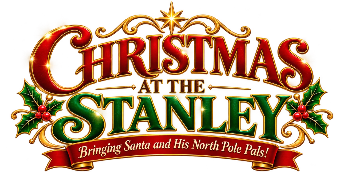 Christmas at the Stanley logo, featuring Santa and his North Pole Pals